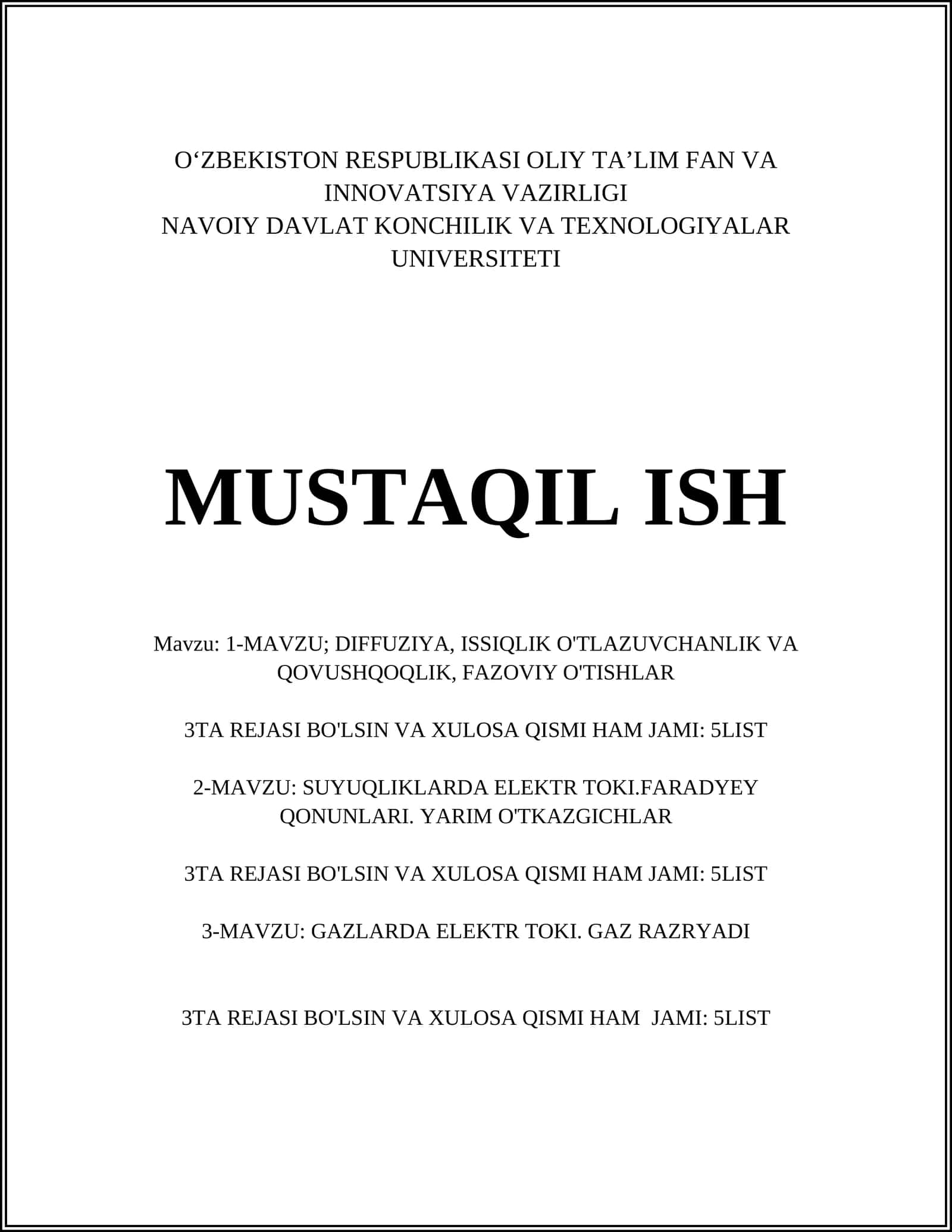 DIFFUZIYA, ISSIQLIK O'TKAZUVCHANLIK VA QOVUSHQOQLIK, FAZOVIY O'TISHLAR 1