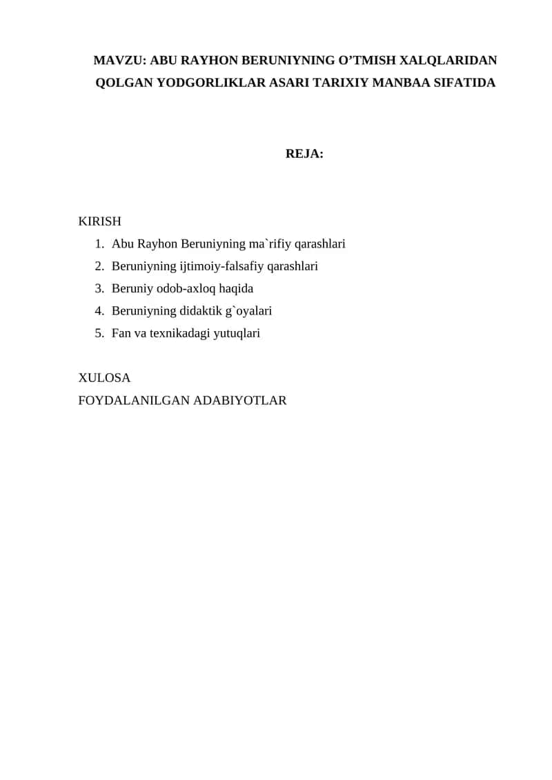 ABU RAYHON BERUNIYNING O’TMISH XALQLARIDAN QOLGAN YODGORLIKLAR ASARI TARIXIY MANBAA SIFATIDA 1