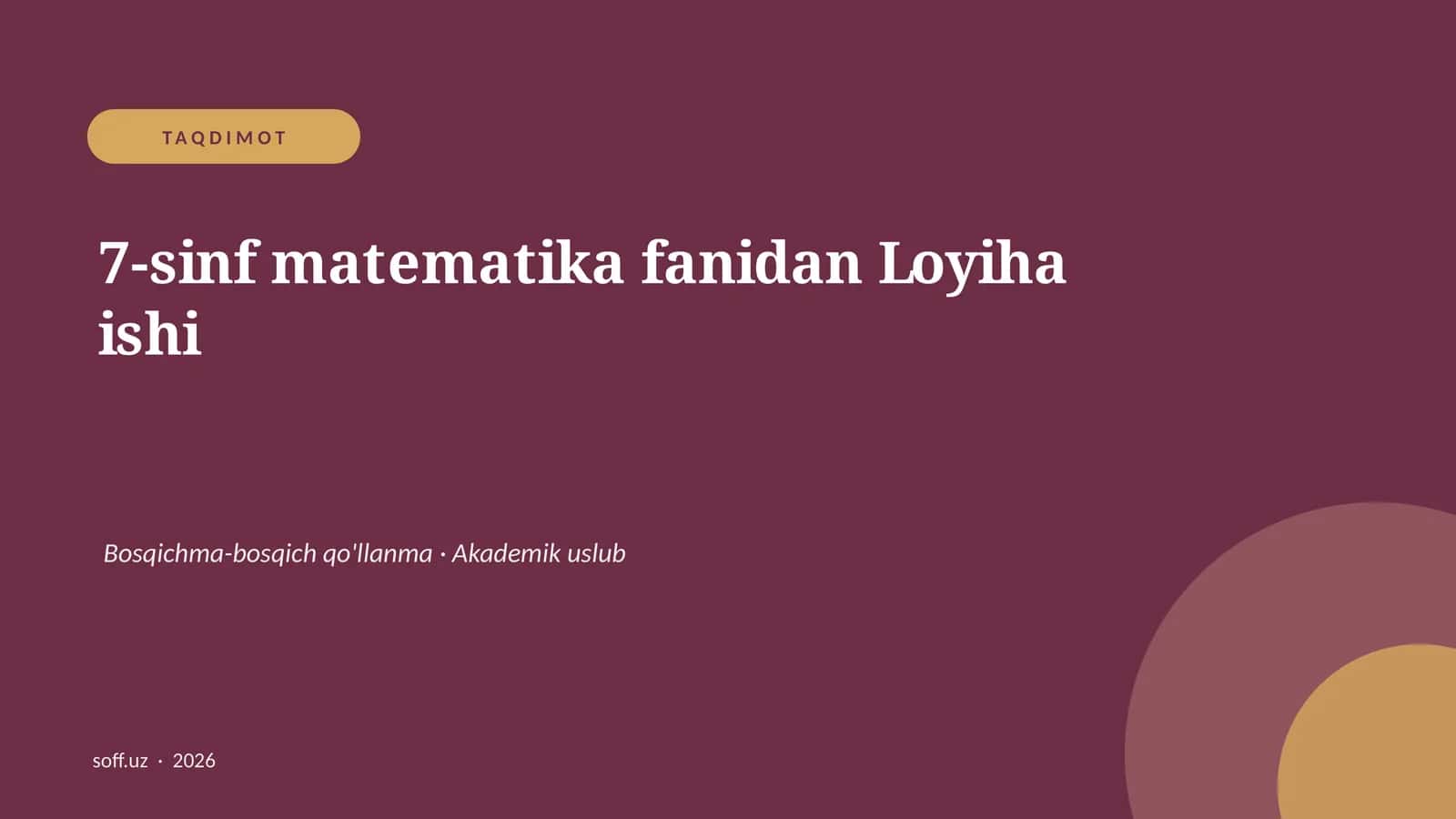 7-sinf matematika fanidan Loyiha ishi 1