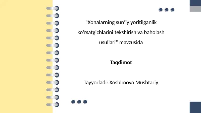 Xonalarning sunʼiyyoritilganlik koʻrsatgichlarini tekshirish va baholash usullari 1