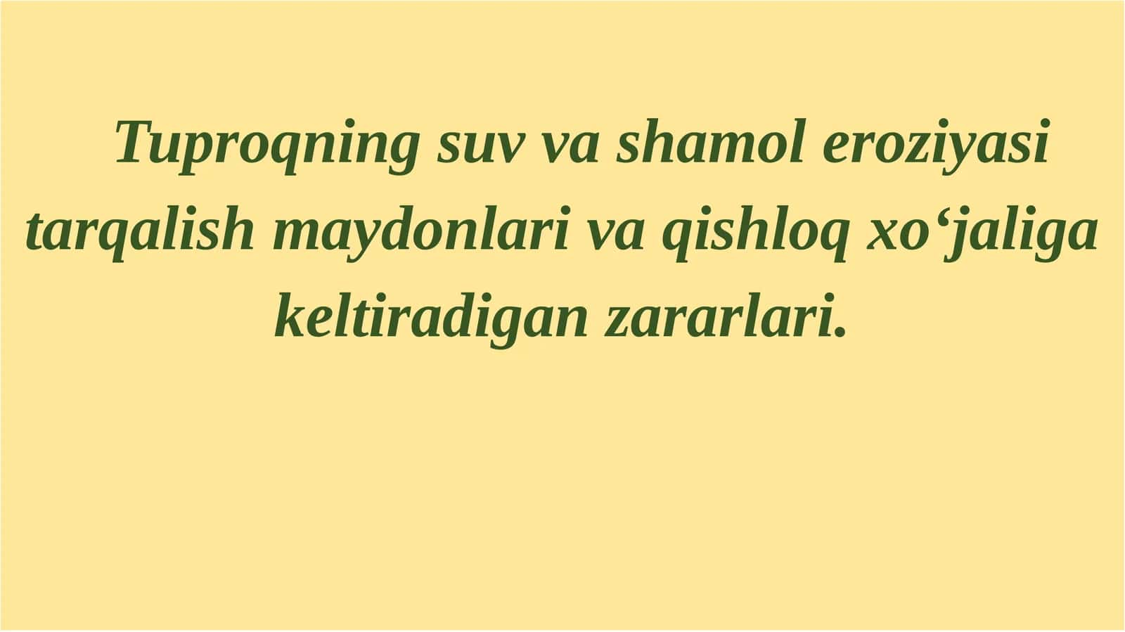 Tuproqning suv va shamol eroziyasi 1