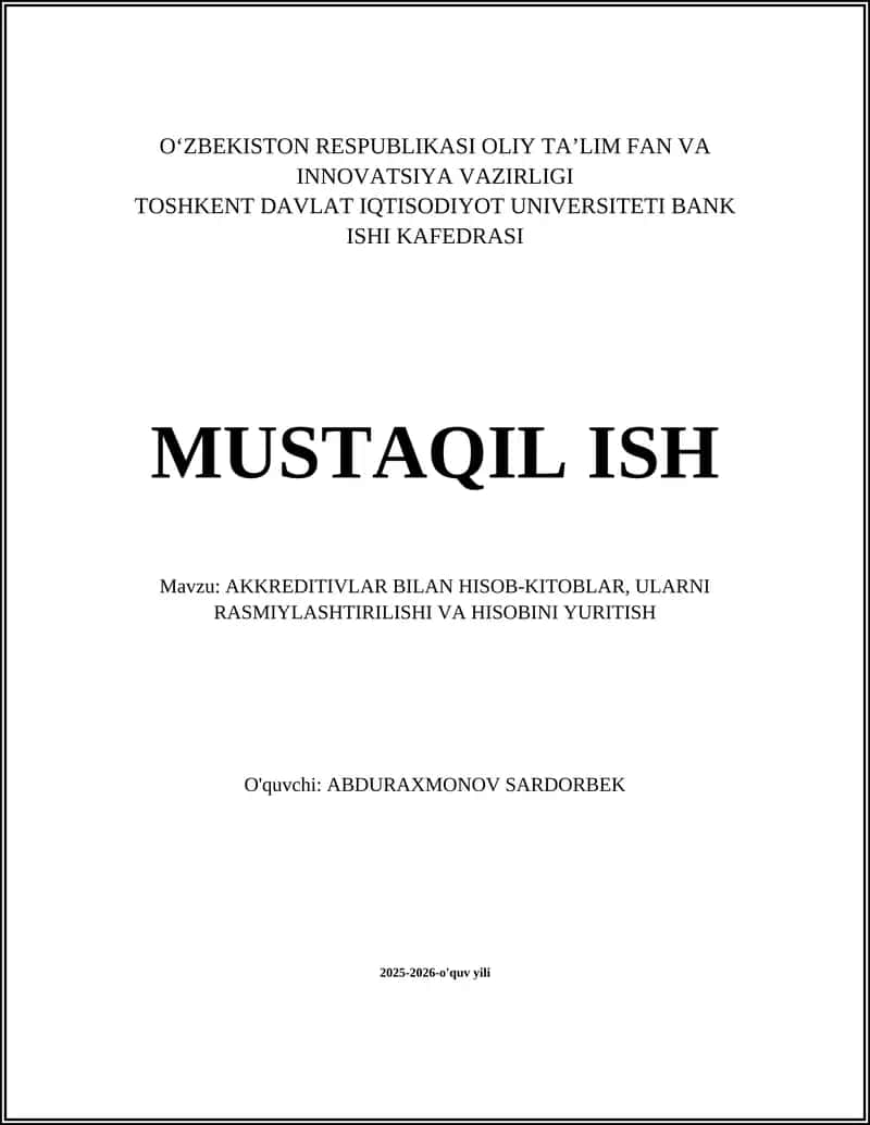 AKKREDITIVLAR BILAN HISOB-KITOBLAR, ULARNI RASMIYLASHTIRILISHI VA HISOBINI YURITISH 1
