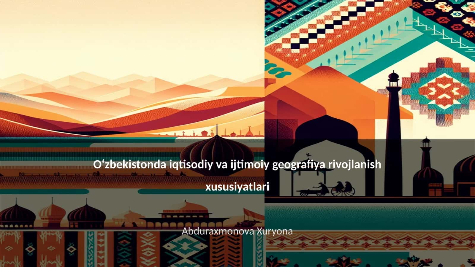 Oʻzbekistonda iqtisodiy va ijtimoiy geografiya rivojlanish xususiyatlari 1
