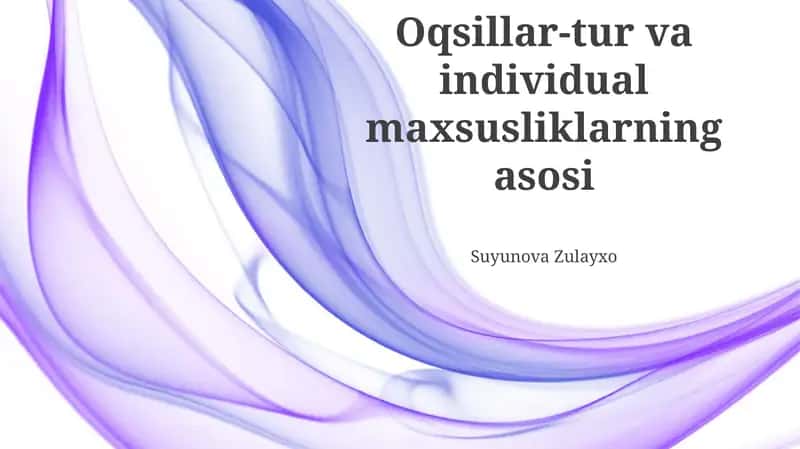 Oqsillar-tur va individual maxsusliklarning asosi 1