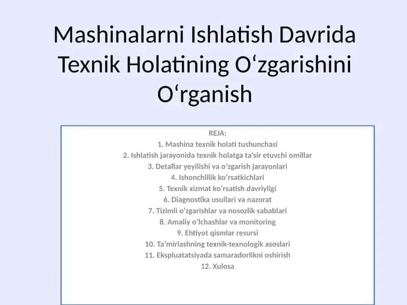 Mashinalarni Ishlatish Davrida Texnik Holatining O‘zgarishini O‘rganish 1