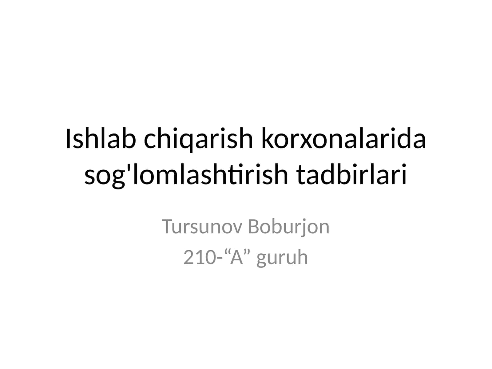 Ishlab chiqarish korxonalarida sog'lomlashtirish tadbirlari 1