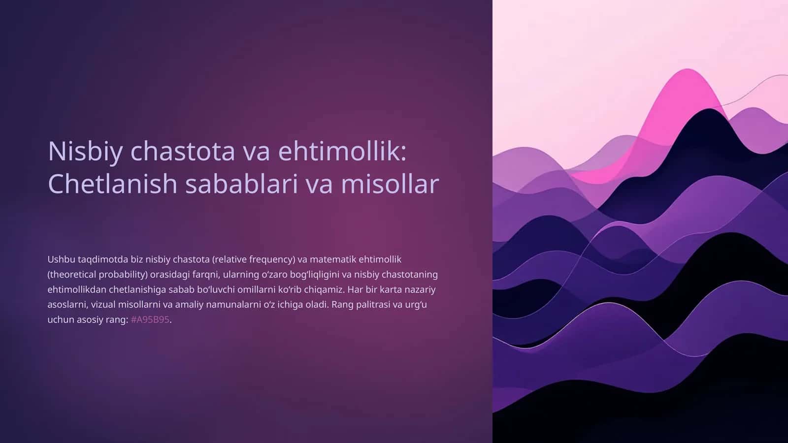 Nisbiy chastota va ehtimollik: Chetlanish sabablari va misollar 1
