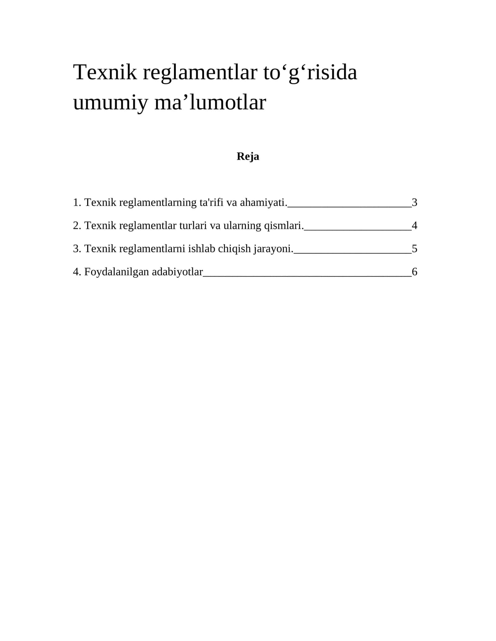 Texnik reglamentlar toʻgʻrisida umumiy maʼlumotlar 1