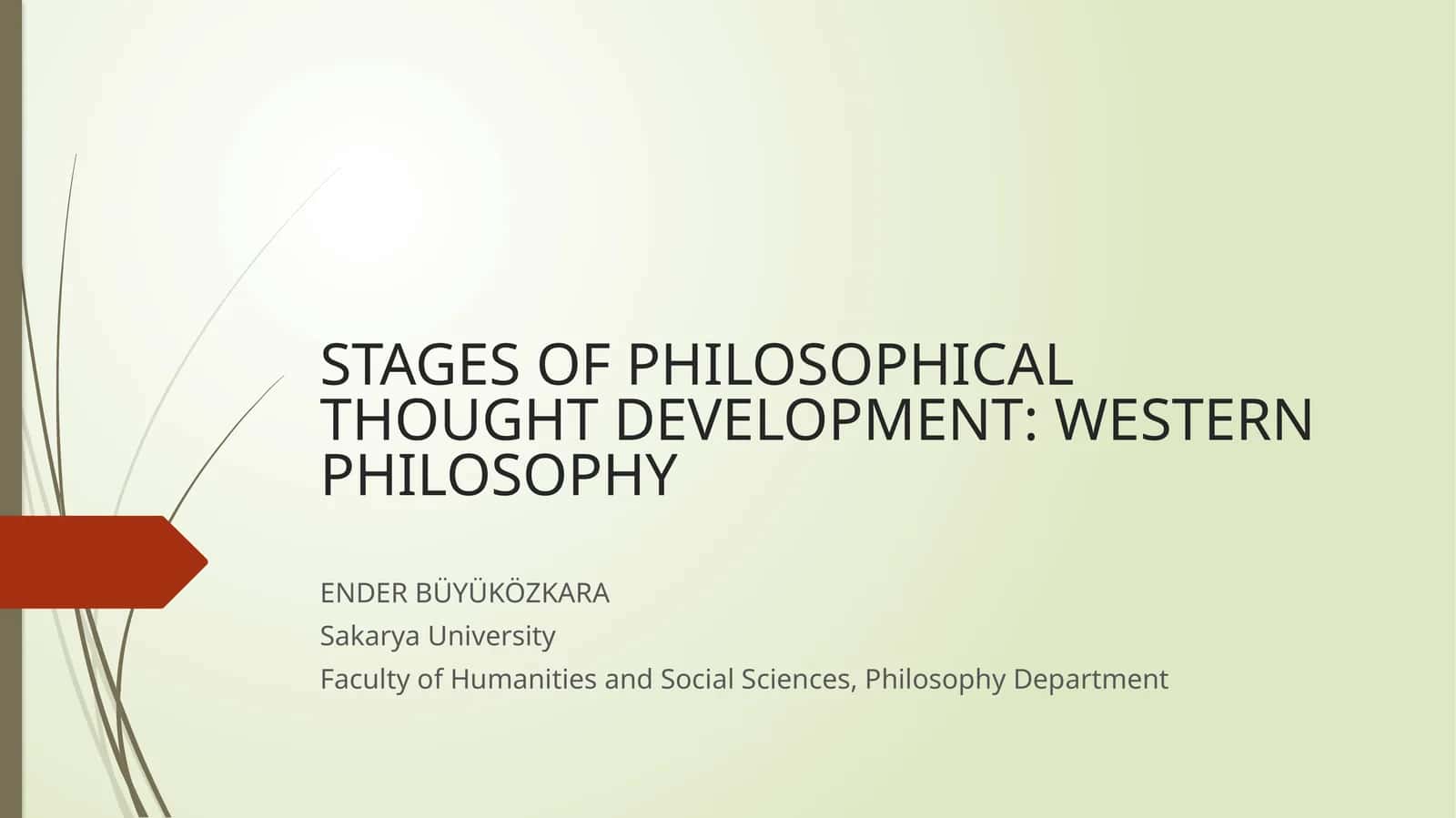 WESTERN PHILOSOPHY: STAGES OF PHILOSOPHICAL THOUGHT DEVELOPMENT 1