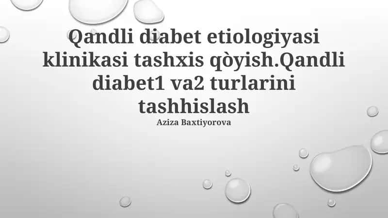 Qandli Diabet Etiologiyasi va Klinikasi 1