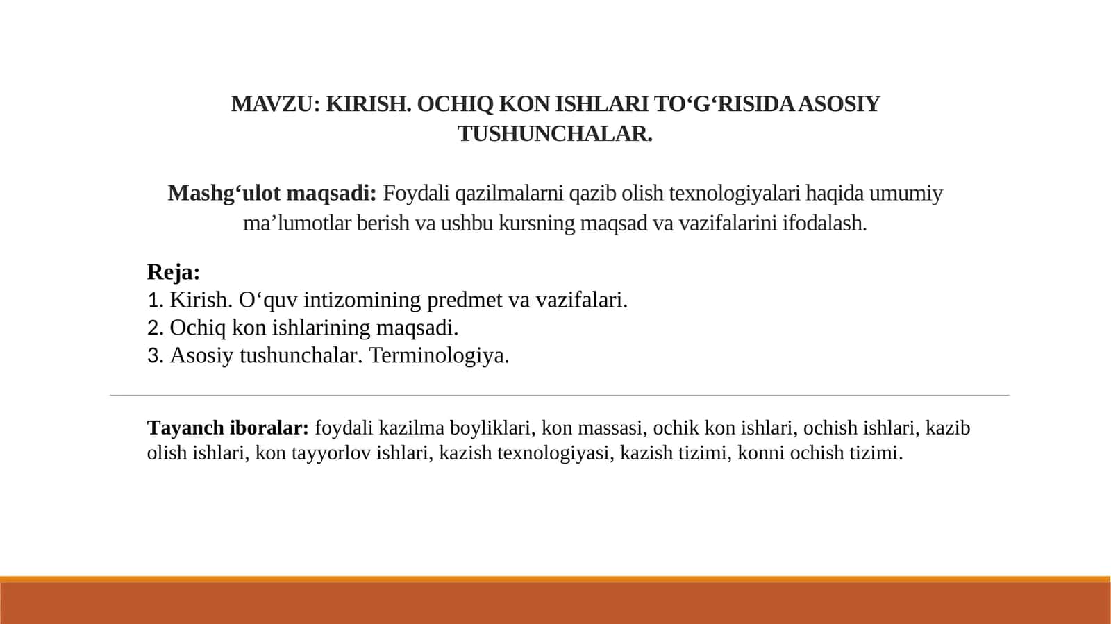 KIRISH. OCHIQ KON ISHLARI TO‘G‘RISIDA ASOSIY TUSHUNCHALAR 1