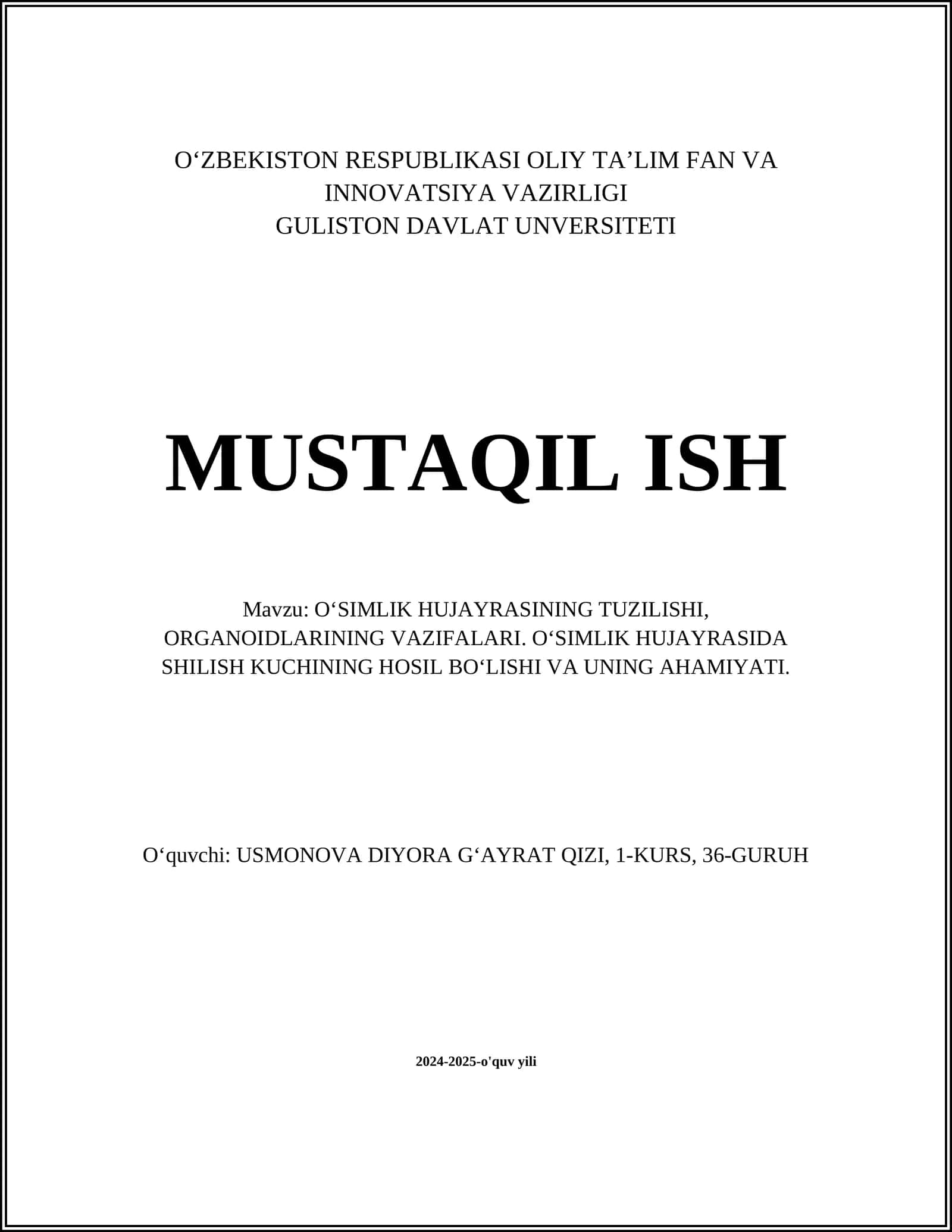 OʻSIMLIK HUJAYRASINING TUZILISHI, ORGANOIDLARINING VAZIFALARI 1