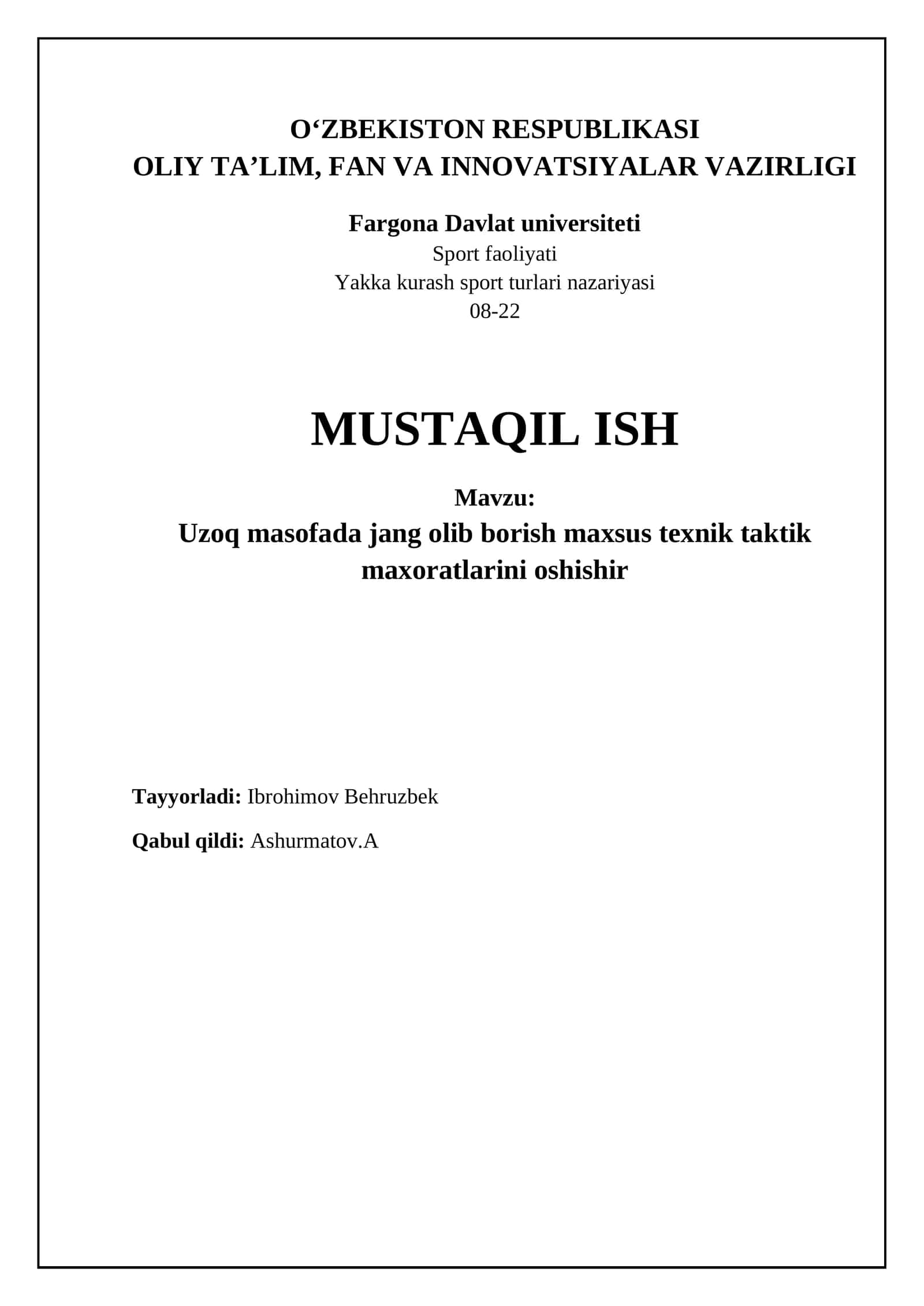 Uzoq masofada jang olib borish maxsus texnik taktik maxoratlarini oshishir 1