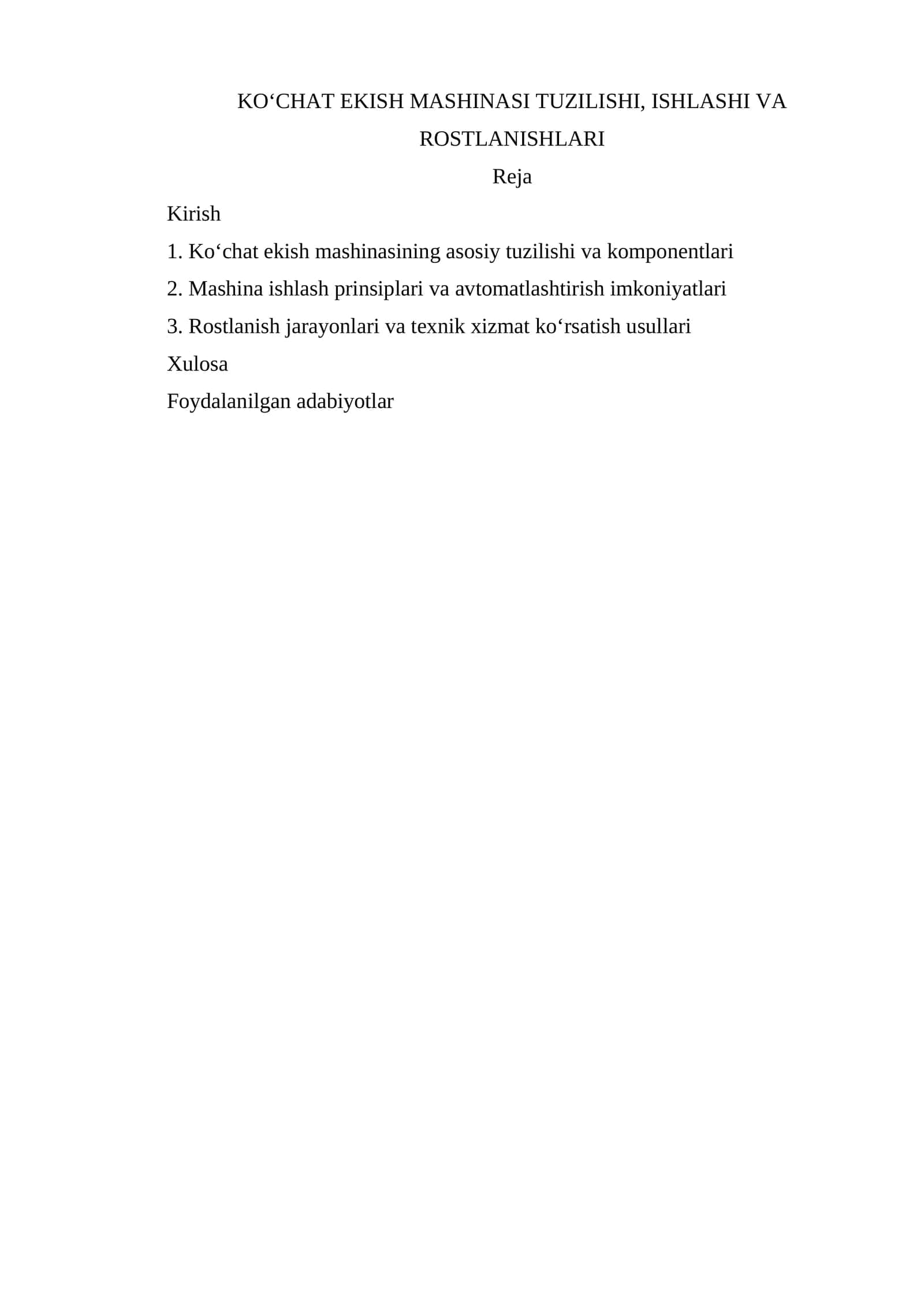KOʻCHAT EKISH MASHINASI TUZILISHI, ISHLASHI VA ROSTLANISHLARI 1