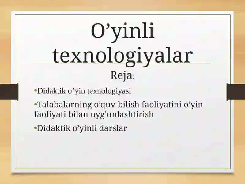 Didaktik o’yin texnologiyasi