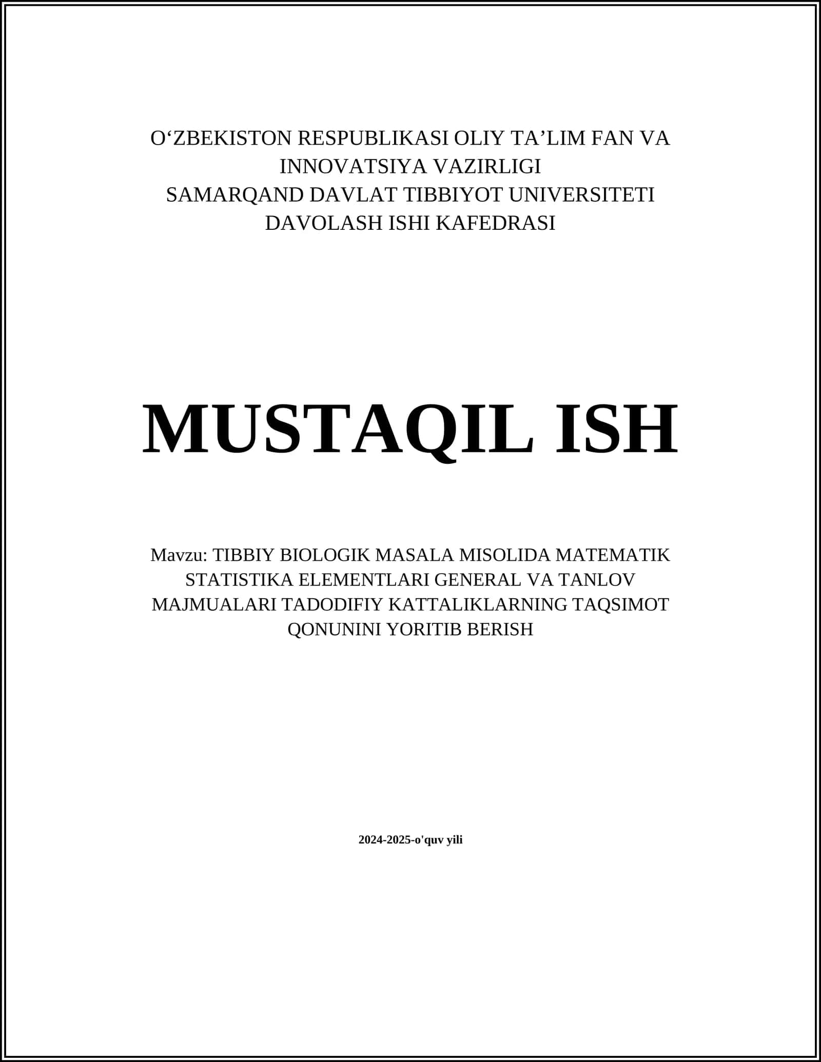 TIBBIY BIOLOGIK MASALA MISOLIDA MATEMATIK STATISTIKA ELEMENTLARI GENERAL VA TANLOV MAJMUALARI TADODIFIY KATTALIKLARNING TAQSIMOT QONUNINI YORITIB BERISH 1