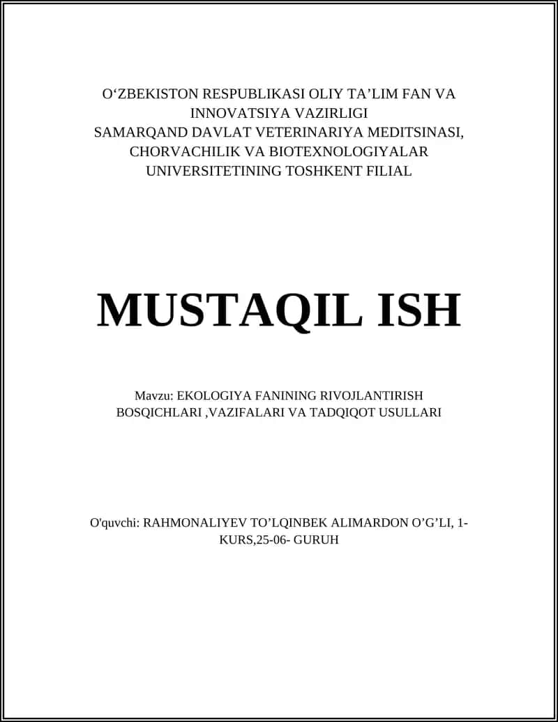 EKOLOGIYA FANINING RIVOJLANTIRISH BOSQICHLARI,VAZIFALARI VA TADQIQOT USULLARI 1