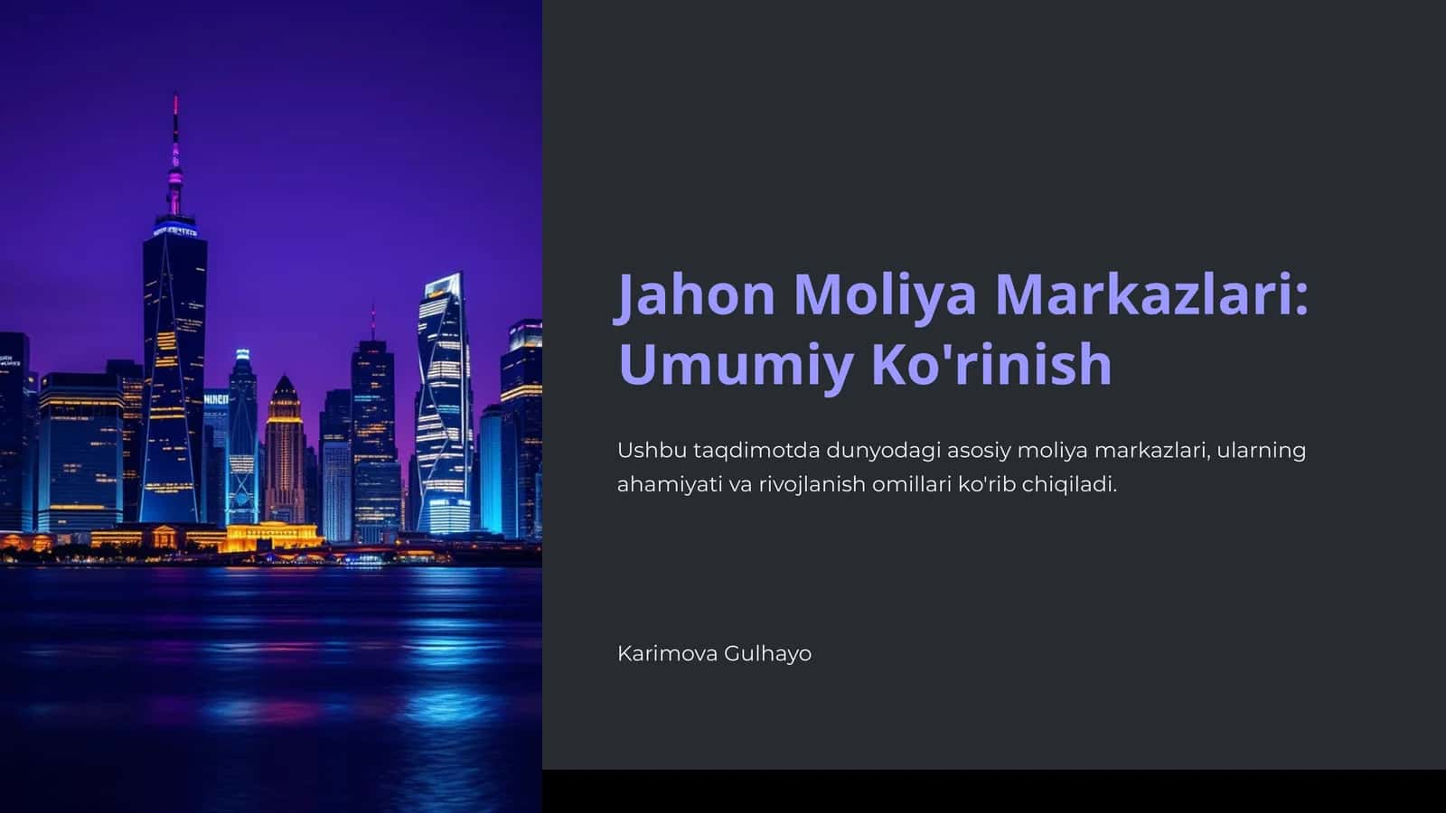 Jahon Moliya Markazlari: Umumiy Ko'rinish 1