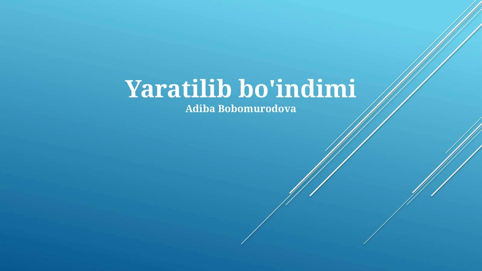 Yaratilib bo'indimi 1