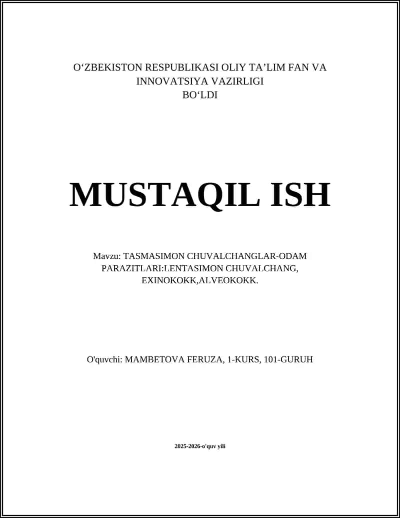 TASMASIMON CHUVALCHANGLAR-ODAM PARAZITLARI:LENTASIMON CHUVALCHANG, EXINOKOKK,ALVEOKOKK 1
