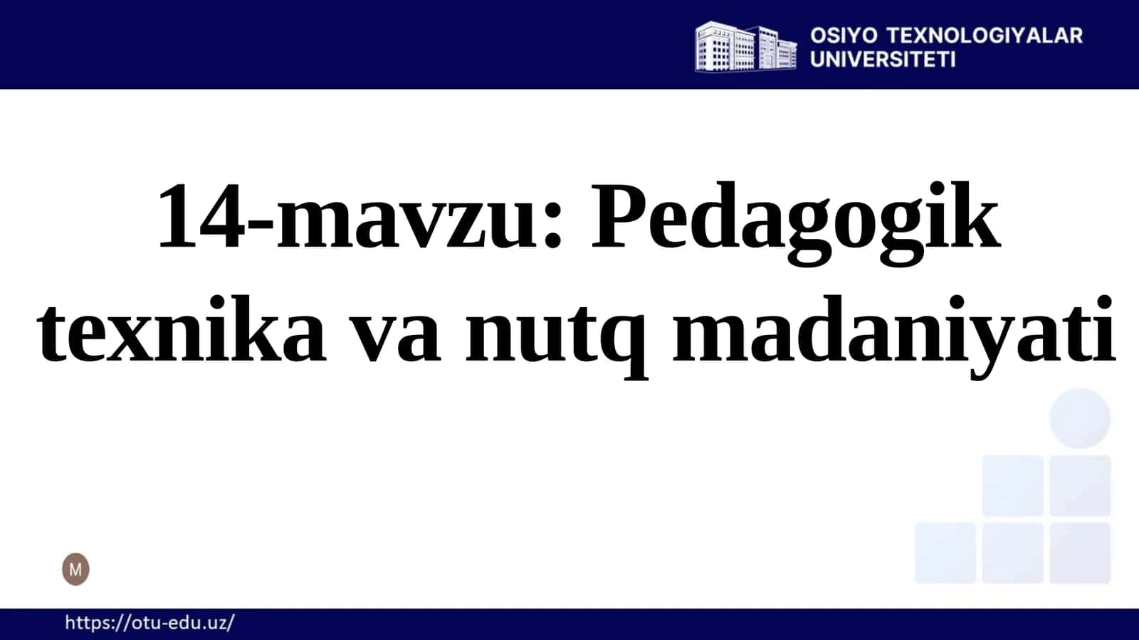 Pedagogik texnika va nutq madaniyati 1