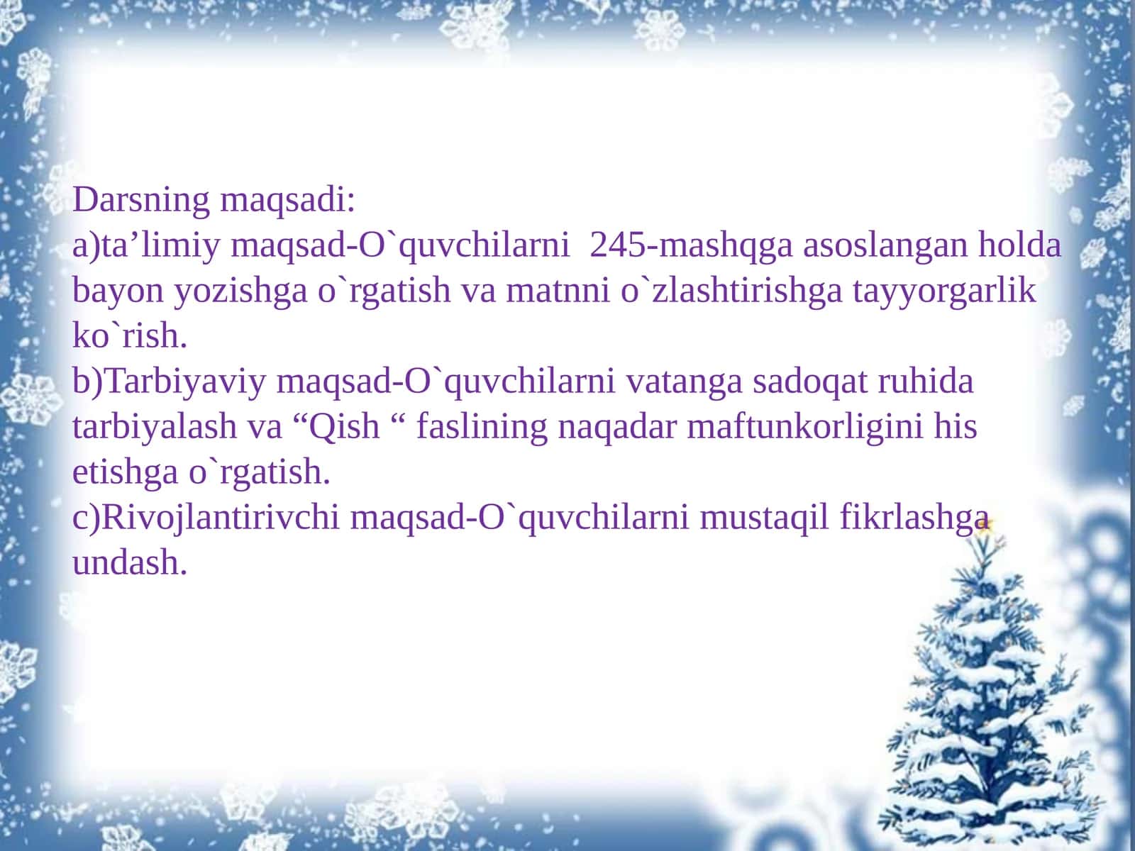 Dars turi: Oquvchilarni o`tilgan mavzuga doir olgan bilim darajasini tekshirish va parchalardan tuzilgan hikoyanitahlil qilish 1