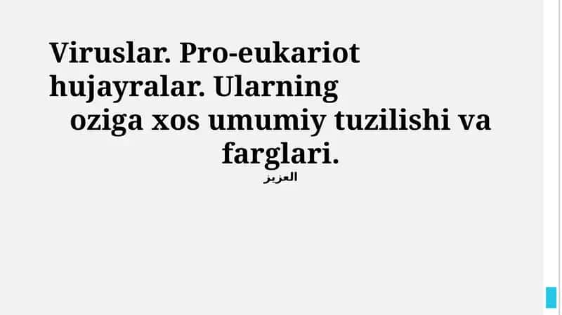 Viruslar. Pro-eukariot hujayralar. Ularning oziga xos umumiy tuzilishi va farglari. 1