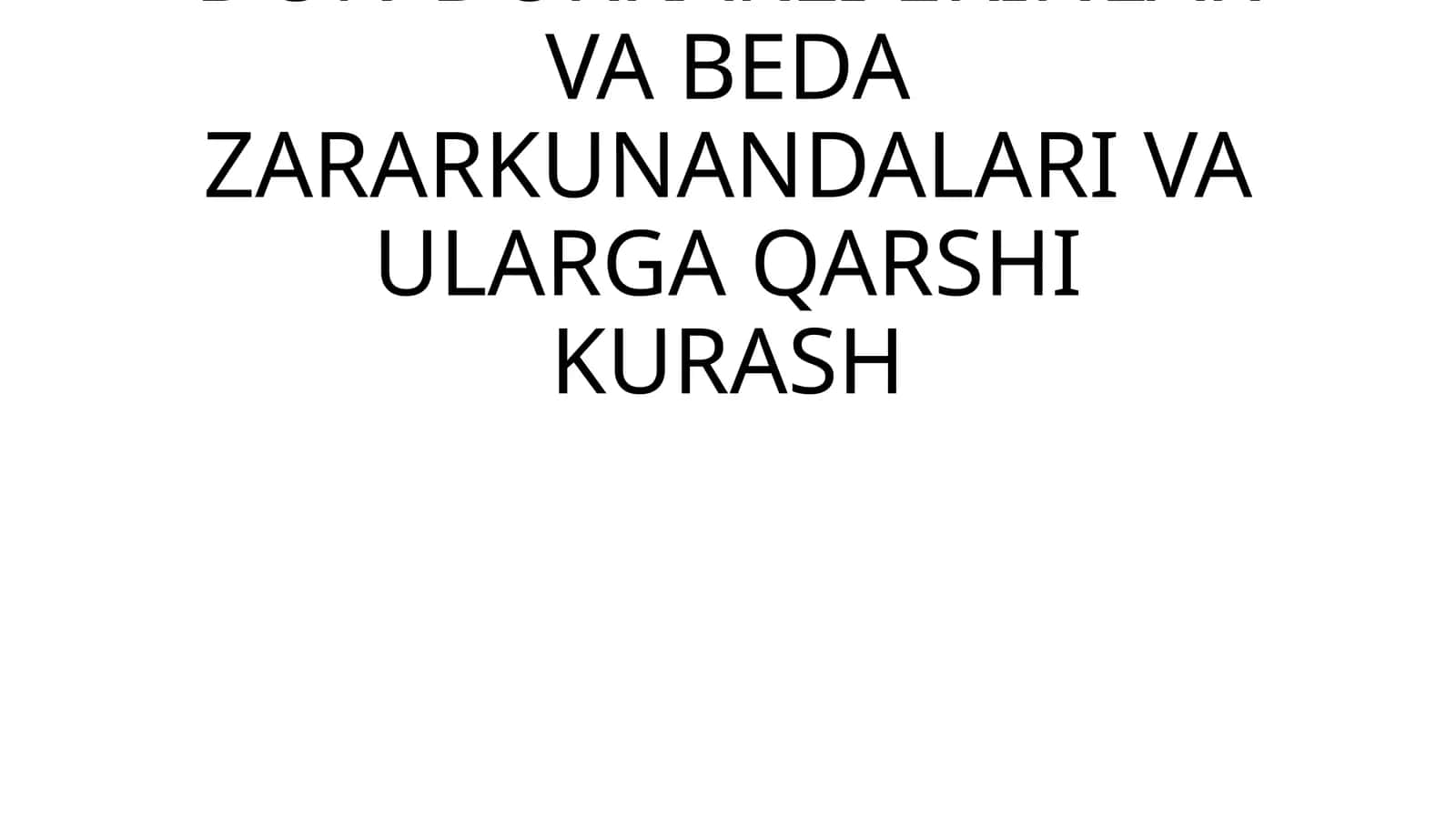 Don-dukkakli ekinlar va beda zararkunandalari va ularga qarshi kurash 1