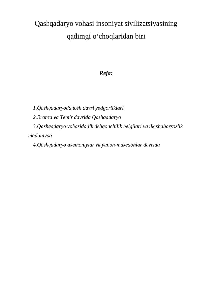 Qashqadaryo vohasi insoniyat sivilizatsiyasining qadimgi o‘choqlaridan biri 1