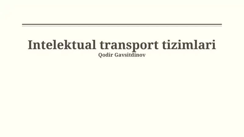 Intelektual transport tizimlari 1