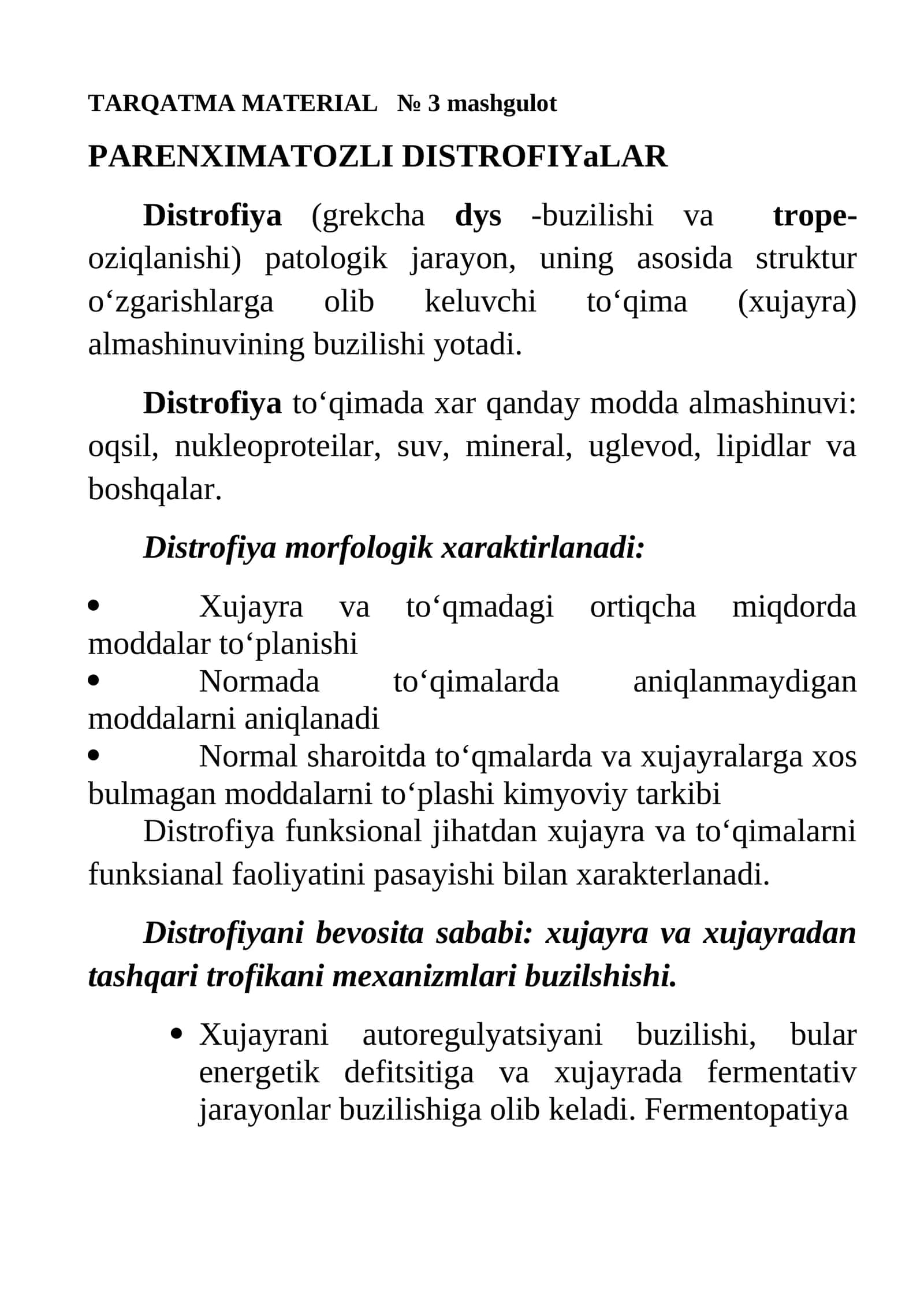 TARQATMA MATERIAL № 3 mashgulot PARENXIMATOZLI DISTROFIYaLAR 1
