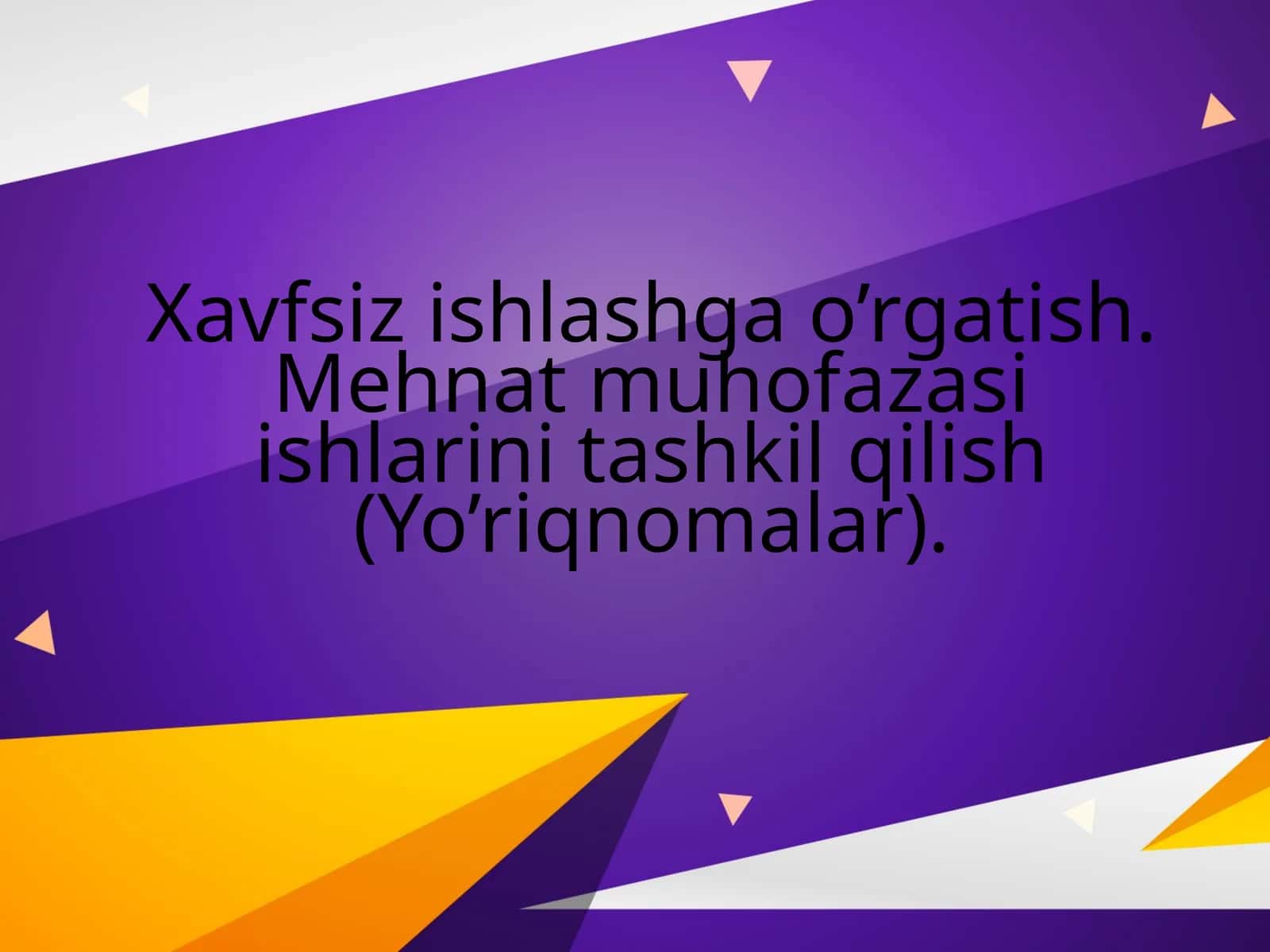 Mehnat muhofazasi yo'riqnomasi 1