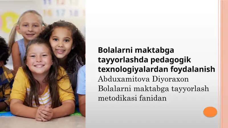 Bolalarni maktabga tayyorlashda pedagogik texnologiyalardan foydalanish 1