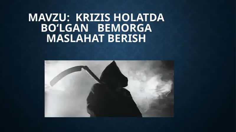 KRIZIS HOLATDA BO‘LGAN BEMORGA MASLAHAT BERISH 1