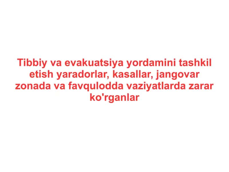 Tibbiy va Evakuatsiya Yordamini Tashkilitish 1