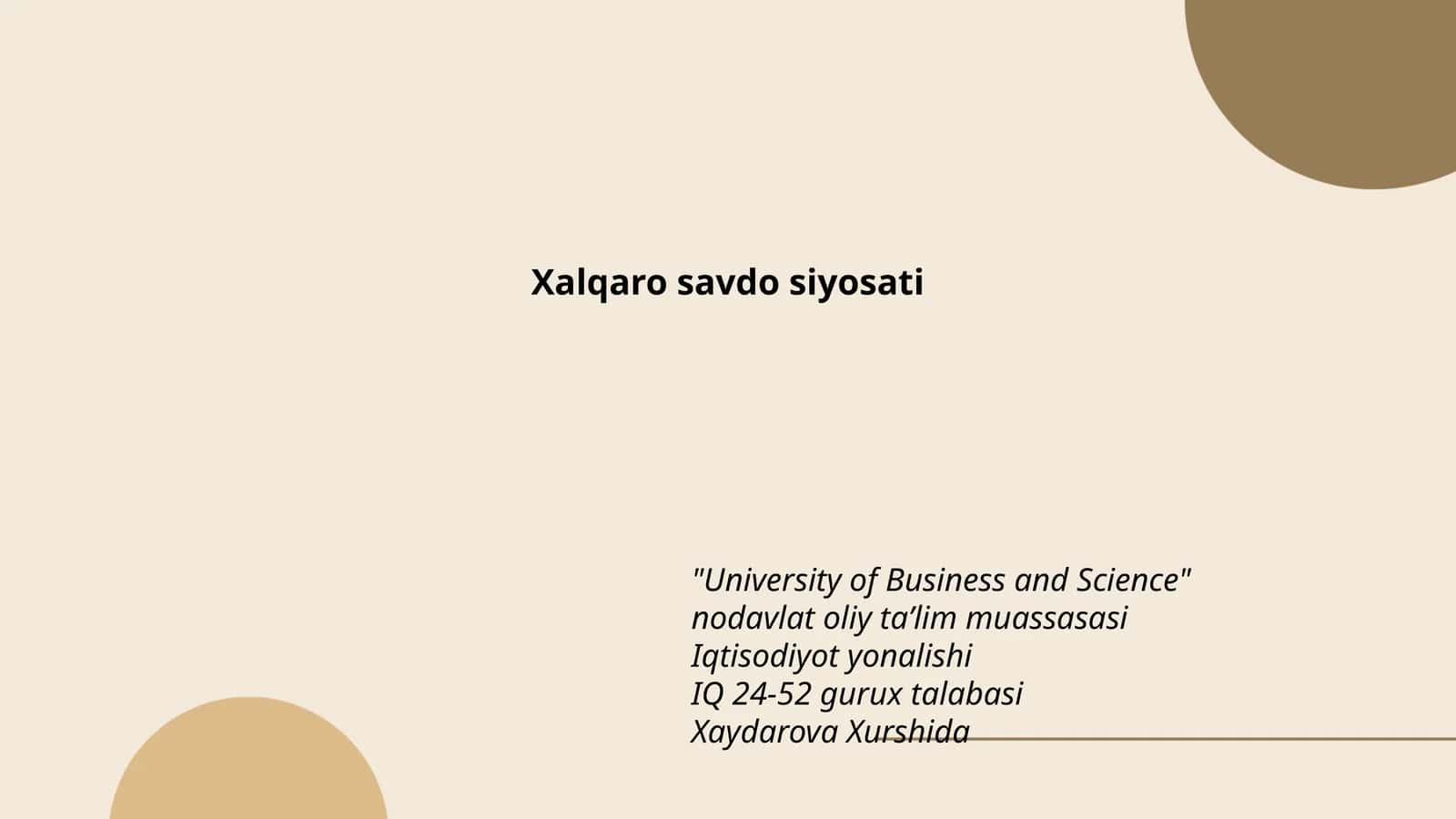 Xalqaro savdo siyosati 1