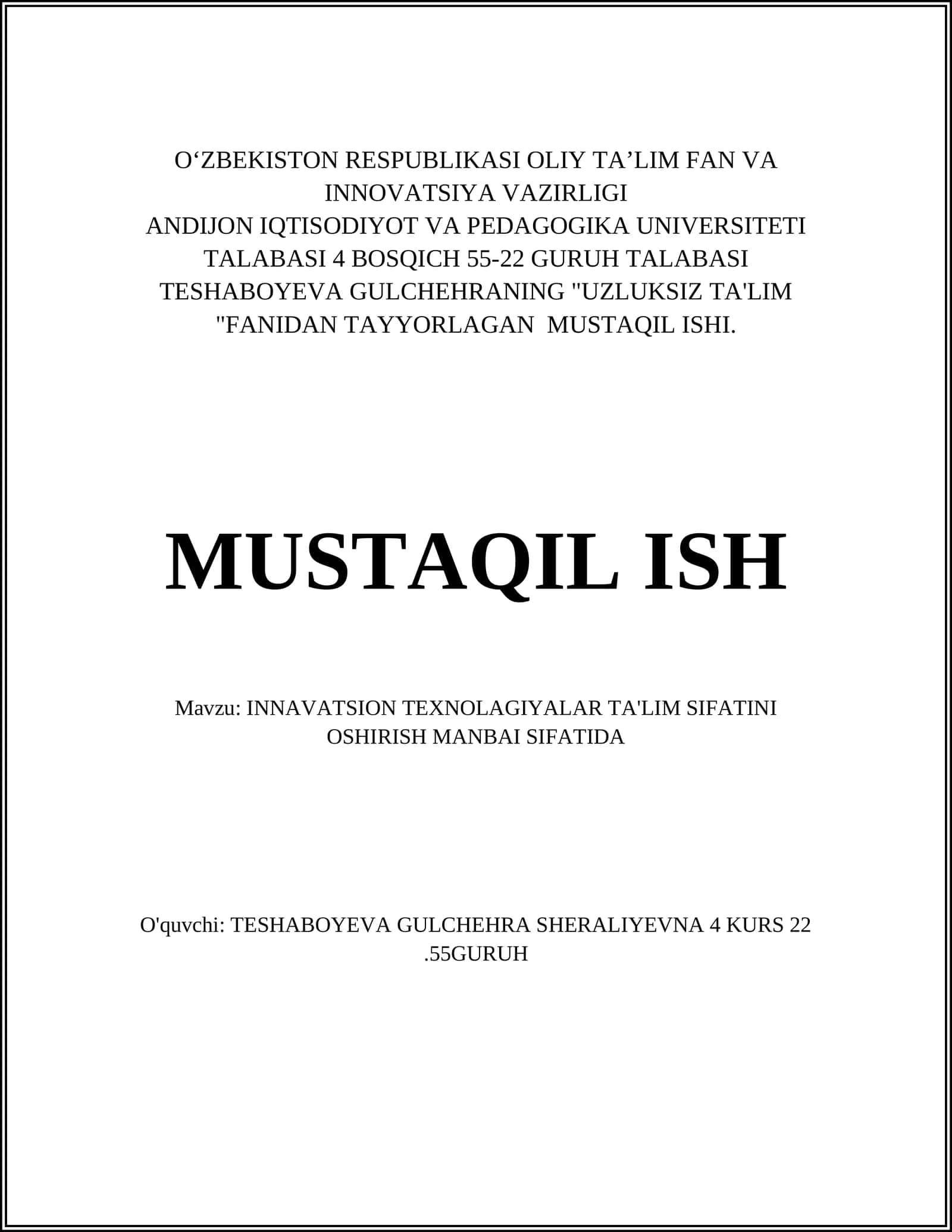 INNAVATSION TEXNOLAGIYALAR TA'LIM SIFATINI OSHIRISH MANBAI SIFATIDA 1