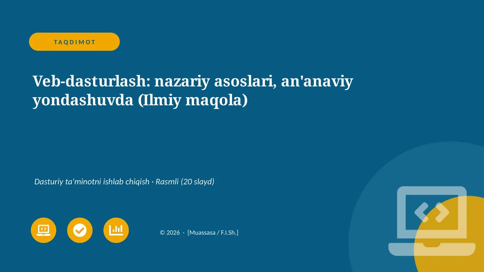 Veb-dasturlash: nazariy asoslari, an'anaviy yondashuvda (Ilmiy maqola) 1