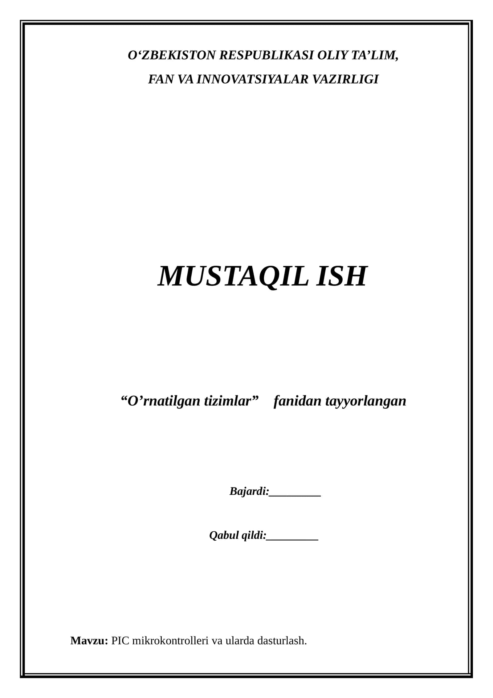 PIC mikrokontrolleri va ularda dasturlash 1