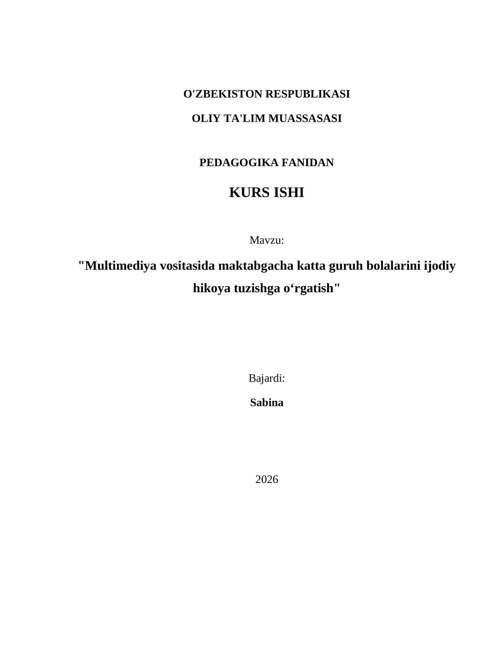"Multimediya vositasida maktabgacha katta guruh bolalarini ijodiy hikoya tuzishga o‘rgatish" 1