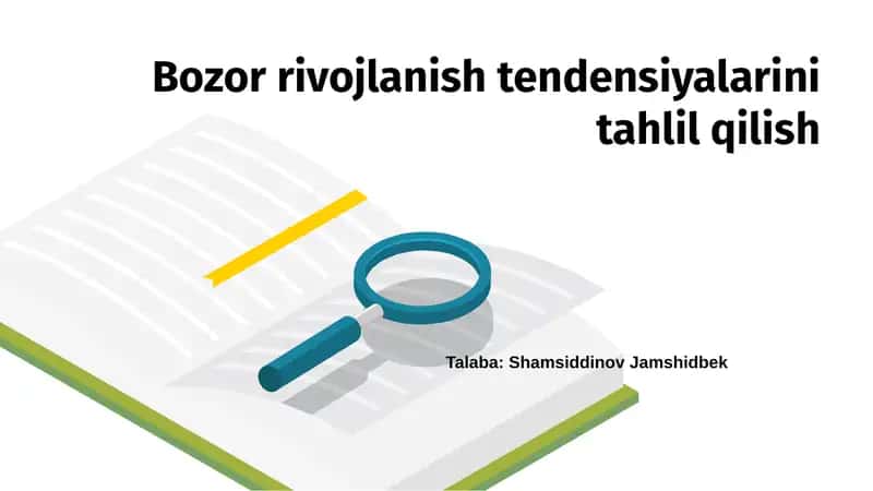 Bozor rivojlanish tendensiyalarini tahlil qilish 1