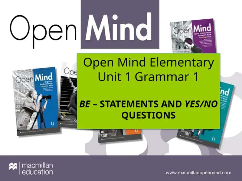 Open Mind Elementary Unit 1 Grammar 1 1