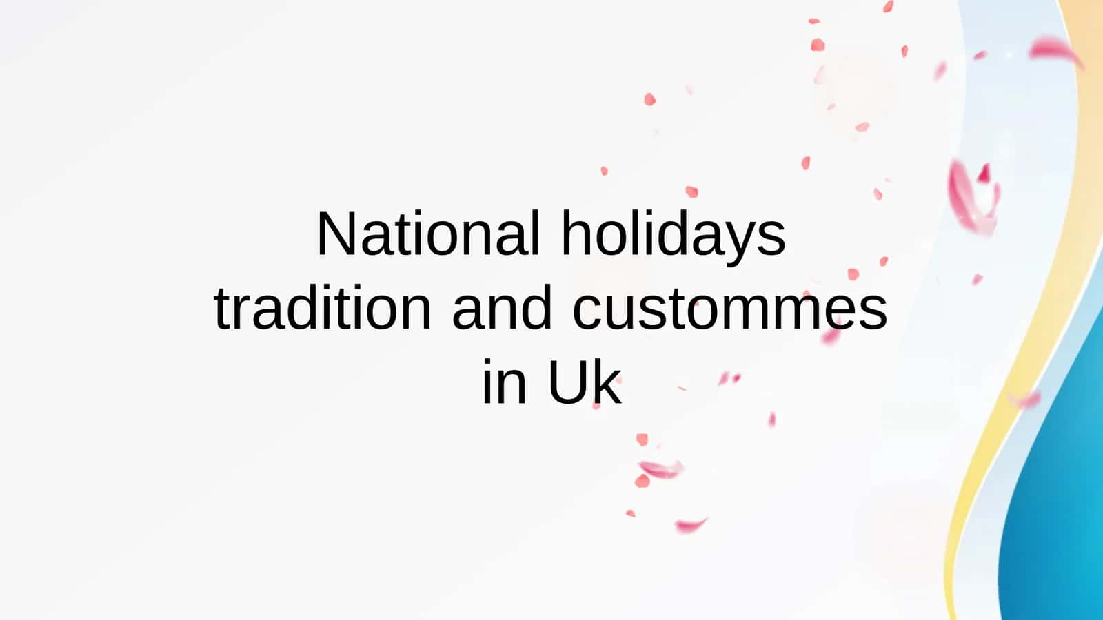 An Introduction to National Holidays in the UK: A Historical Perspective 1