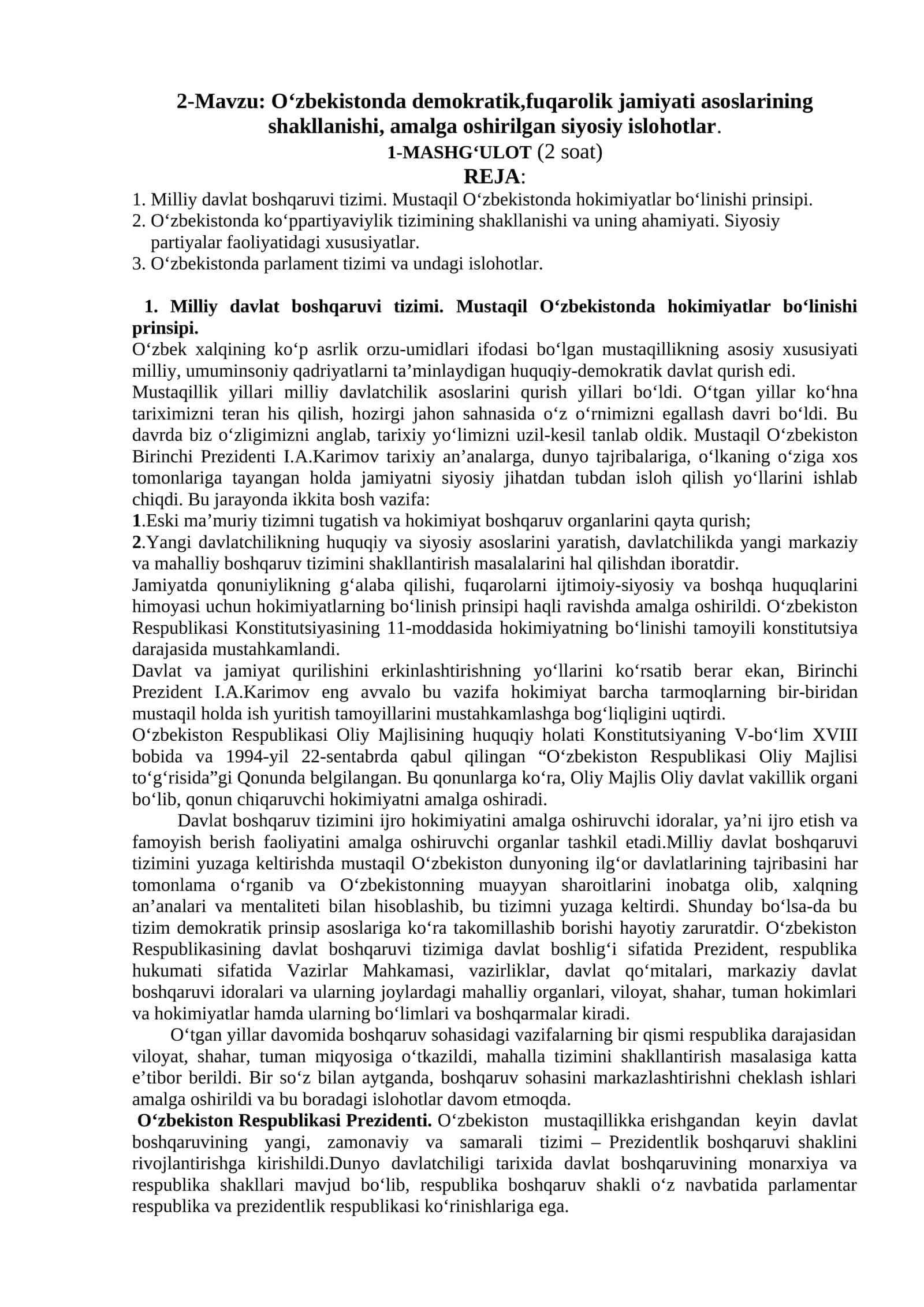 O‘zbekistonda demokratik,fuqarolik jamiyati asoslarining shakllanishi, amalga oshirilgan siyosiy islohotlar 1