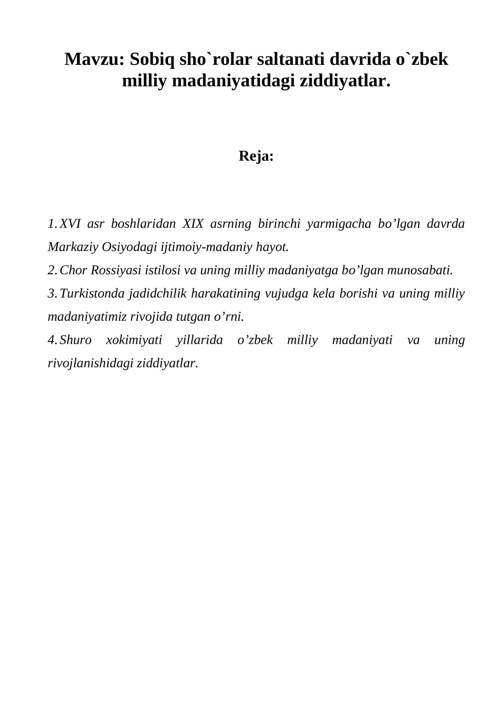 Sobiq sho`rolar saltanati davrida o`zbek milliy madaniyatidagi ziddiyatlar 1
