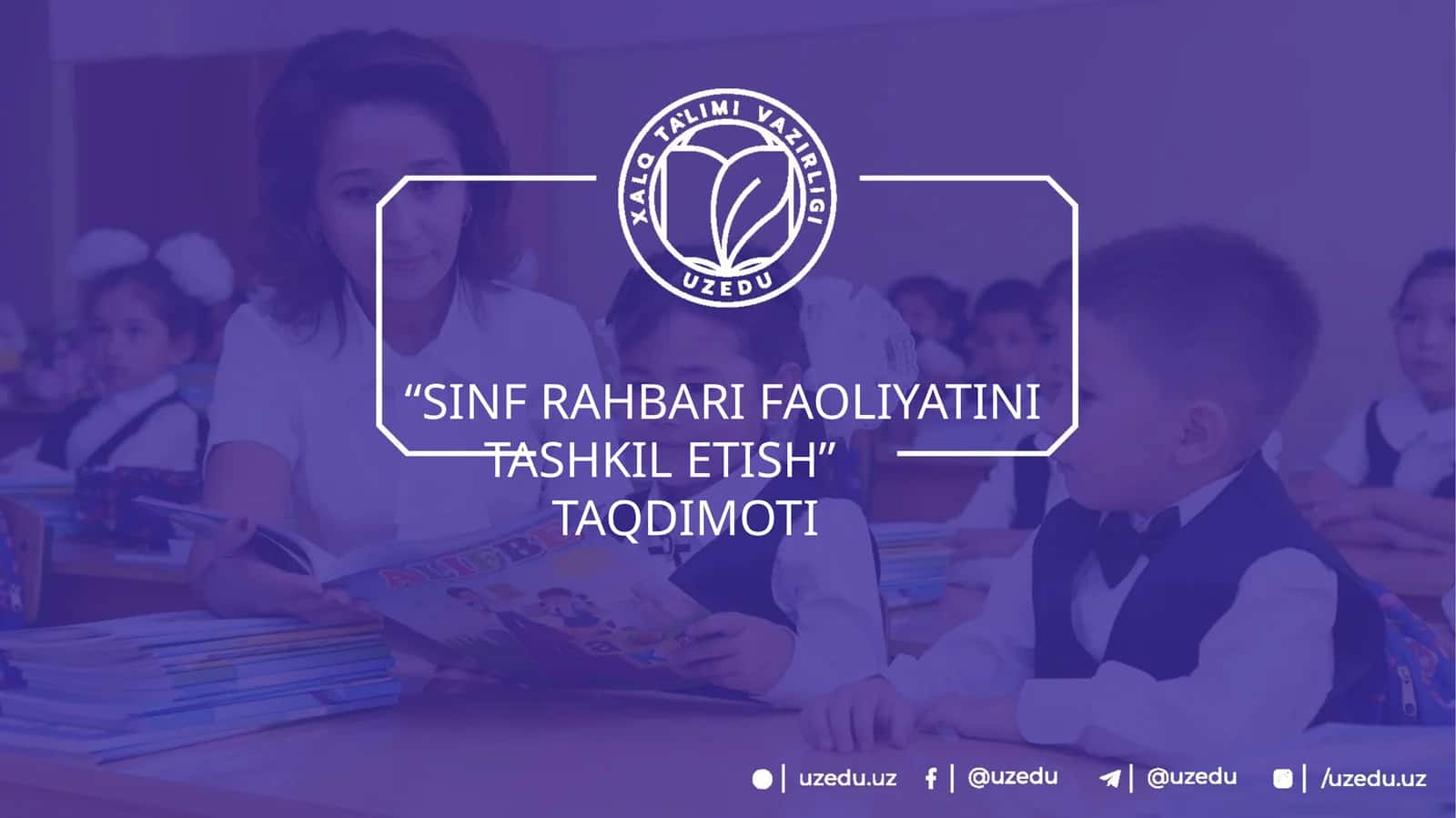 SINF RAHBARI FAOLIYATINI TASHKIL ETISH 1