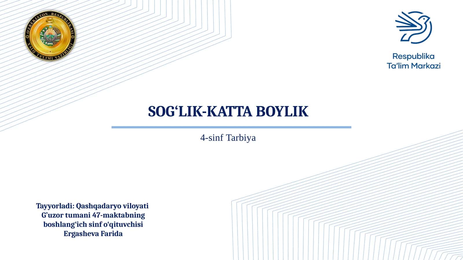4-sinf Tarbiya fanidan Sog'lik katta boylik mavzusida dars taqdimoti 1