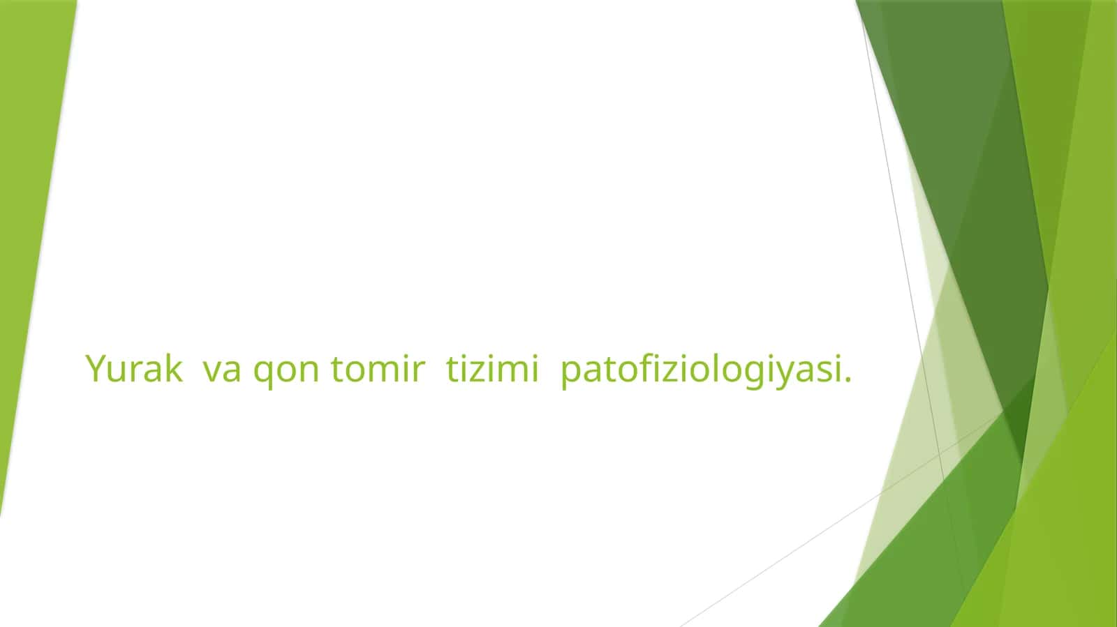 Yurak va qon tomir tizimi patofiziologiyasi 1