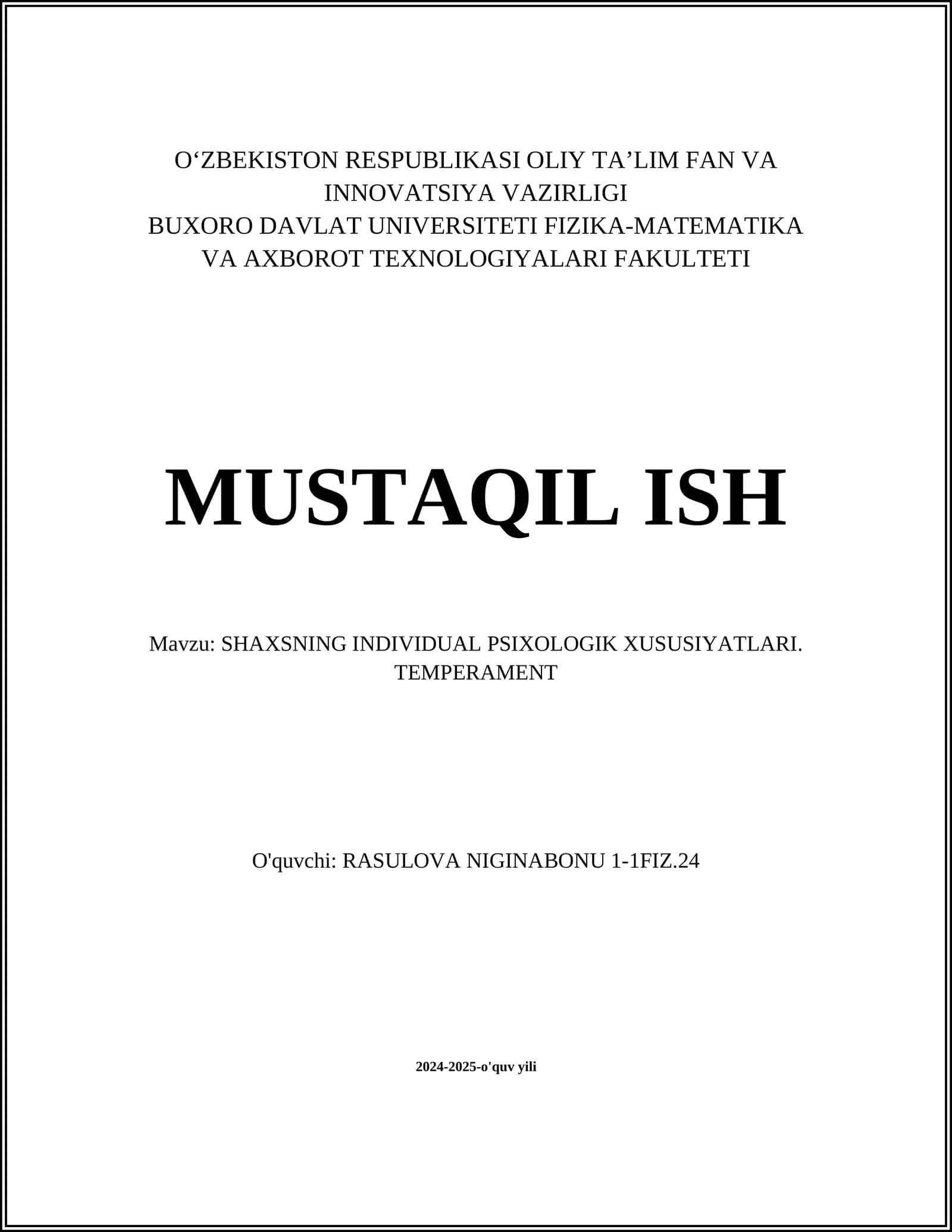 SHAXSNING INDIVIDUAL PSIXOLOGIK XUSUSIYATLARI. TEMPERAMENT 1