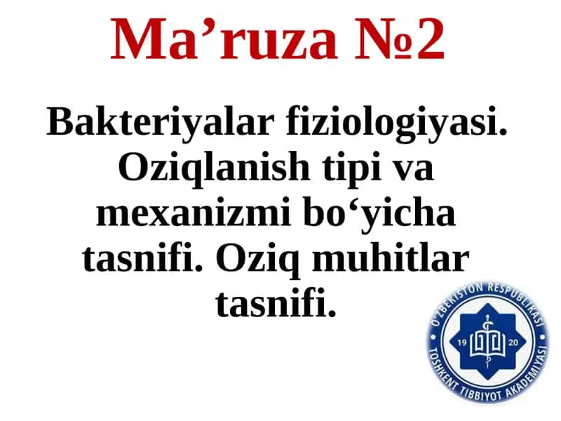 Bakteriyalar fiziologiyasi 1